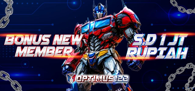 BONUS NEW MEMBER OPTIMUS123