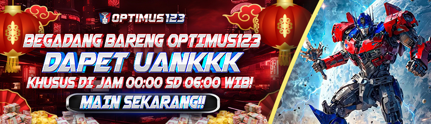 BEGADANG DAPAT UANKKK BARENG OPTIMUS123