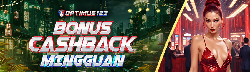 BONUS CASHBACK MINGGUAN