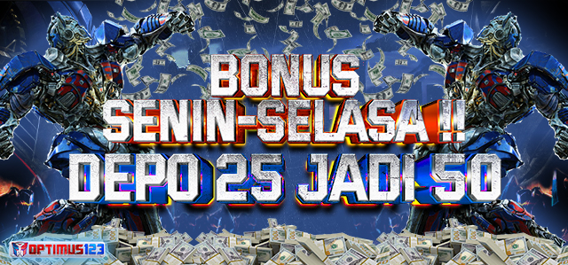 BONUS SENIN-SELASA!! 